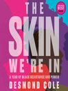 Cover image for The Skin We're In